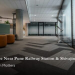 Office Space Near Pune Railway Station & Shivajinagar Station: Why Location Matters